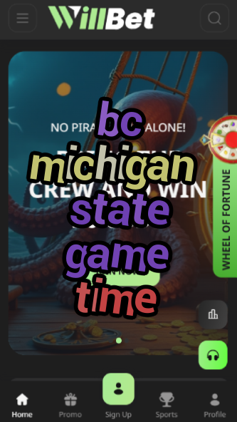 BC Michigan State Game Time - Kickoff Details-vz72fvrf.com